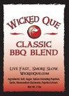 Wicked Que Classic Blend