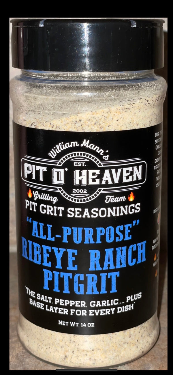 Pit O' Heaven Ribeye Ranch Pit Grit